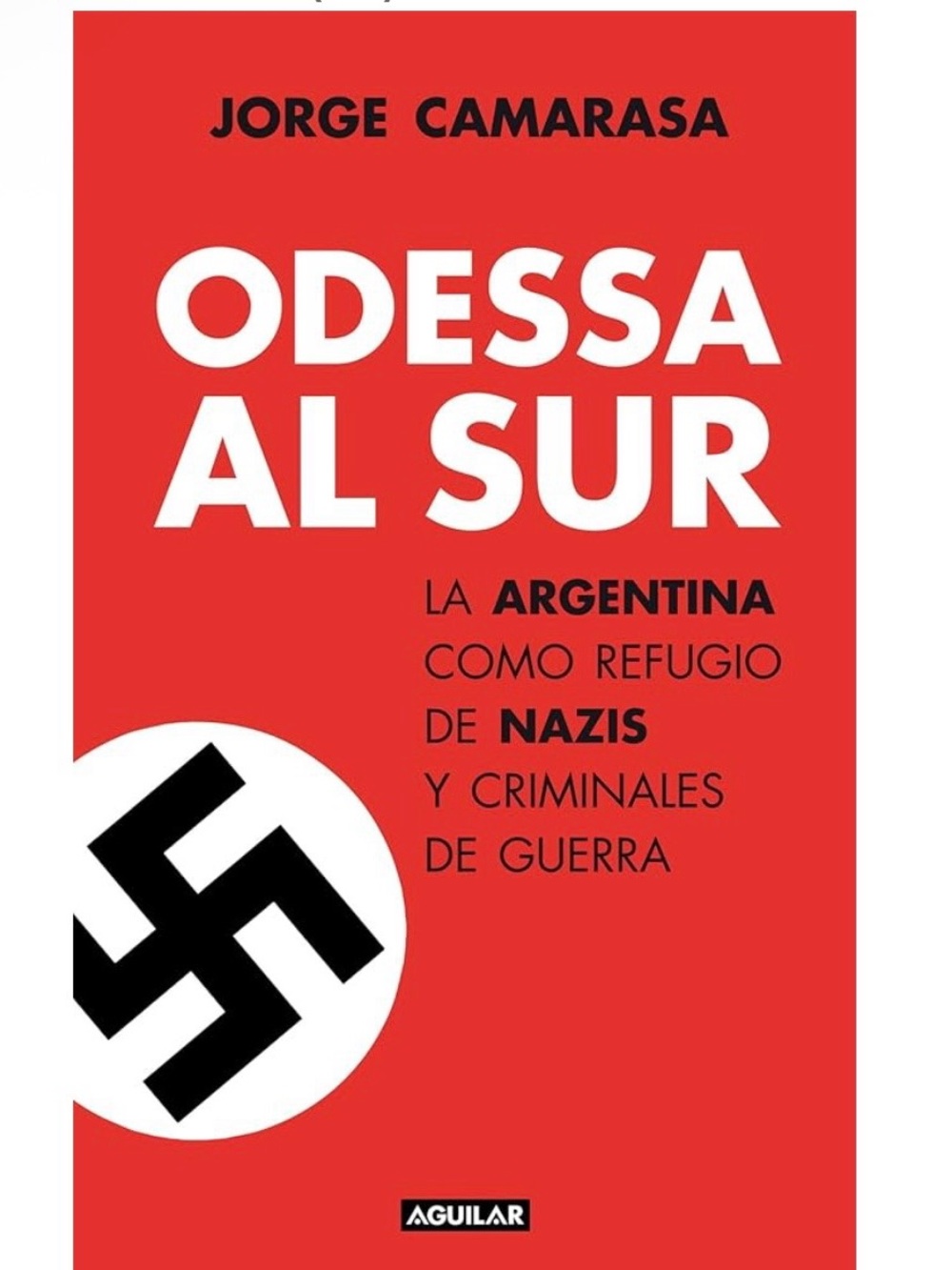 🇦🇷 ODESSA AL SUR - Red Paperback Book | Argentina After the WWII — History